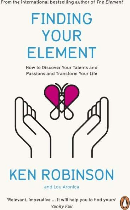 Finding Your Element av Sir Ken Robinson