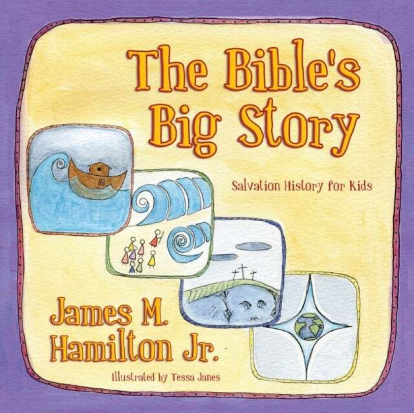 The Bible¿s Big Story av James M. Jr. Hamilton