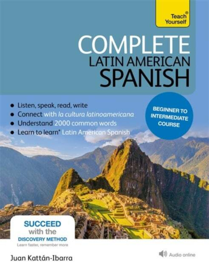 Complete Latin American Spanish Beginner to Intermediate Course av Juan Kattan-Ibarra