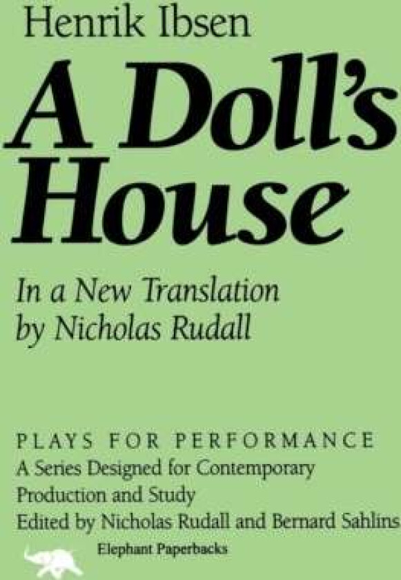 A Doll's House av Henrik Ibsen