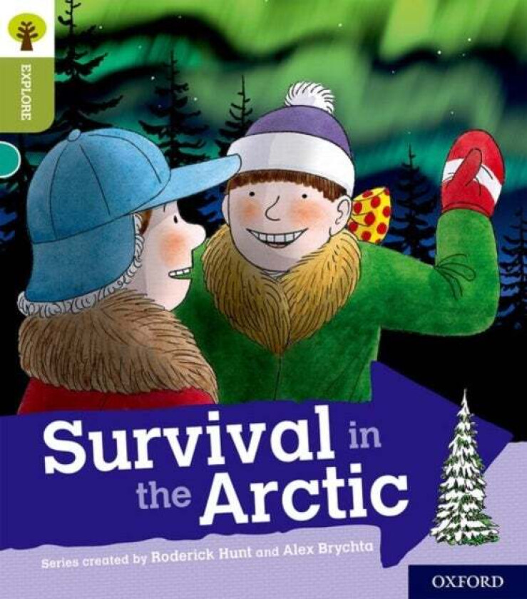 Oxford Reading Tree Explore with Biff, Chip and Kipper: Oxford Level 7: Survival in the Arctic av Roderick Hunt