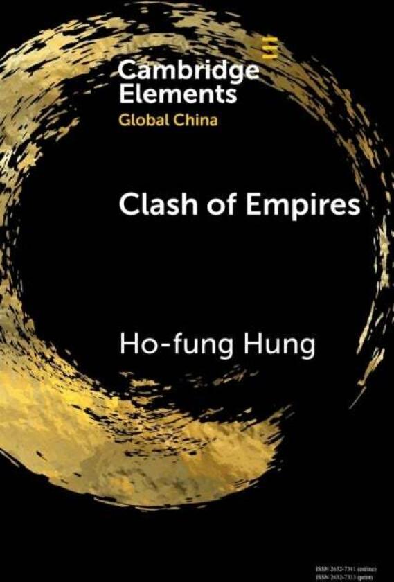 Clash of Empires av Ho-fung Hung