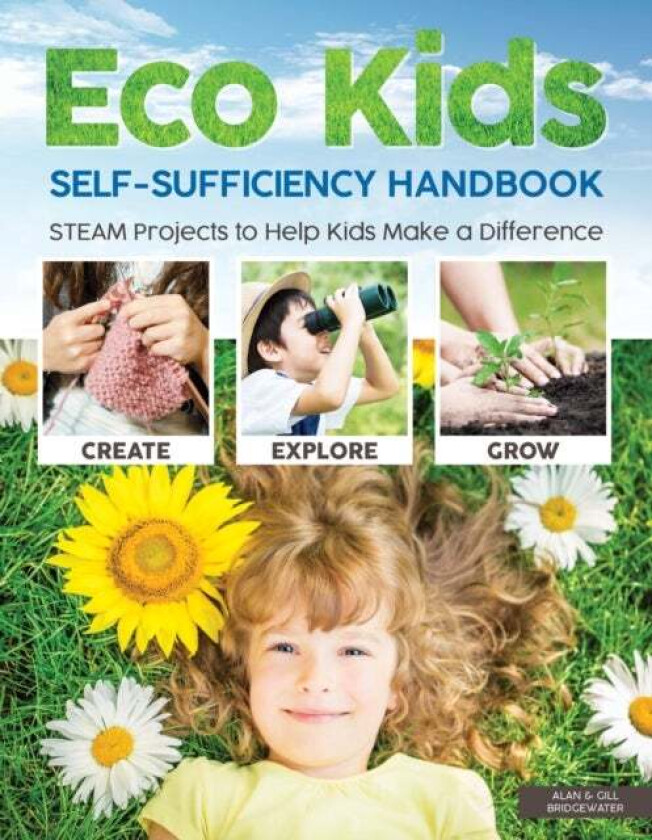 Eco Kids Self-Sufficiency Handbook av Alan Bridgewater