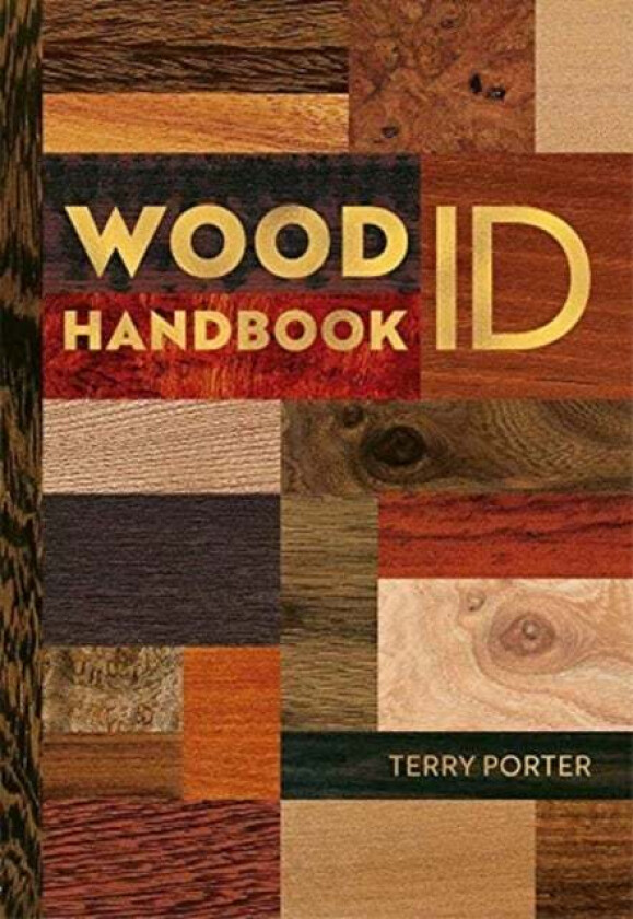Wood ID Handbook av Terry Porter