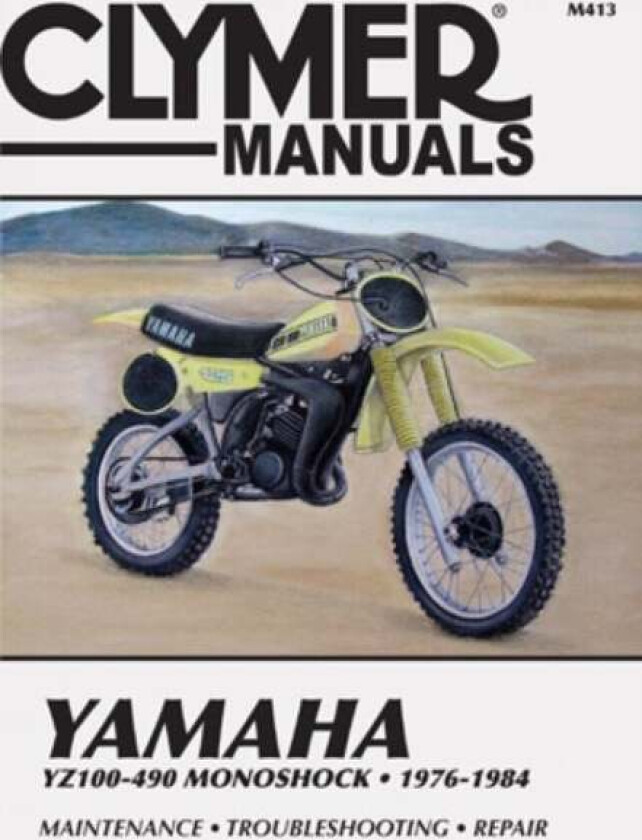 Yamaha YZ100-490 Monoshock Motorcycle (1976-1984) Service Repair Manual av Haynes Publishing