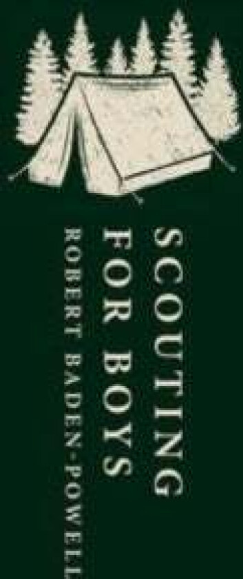 Scouting for Boys av Robert Baden-Powell