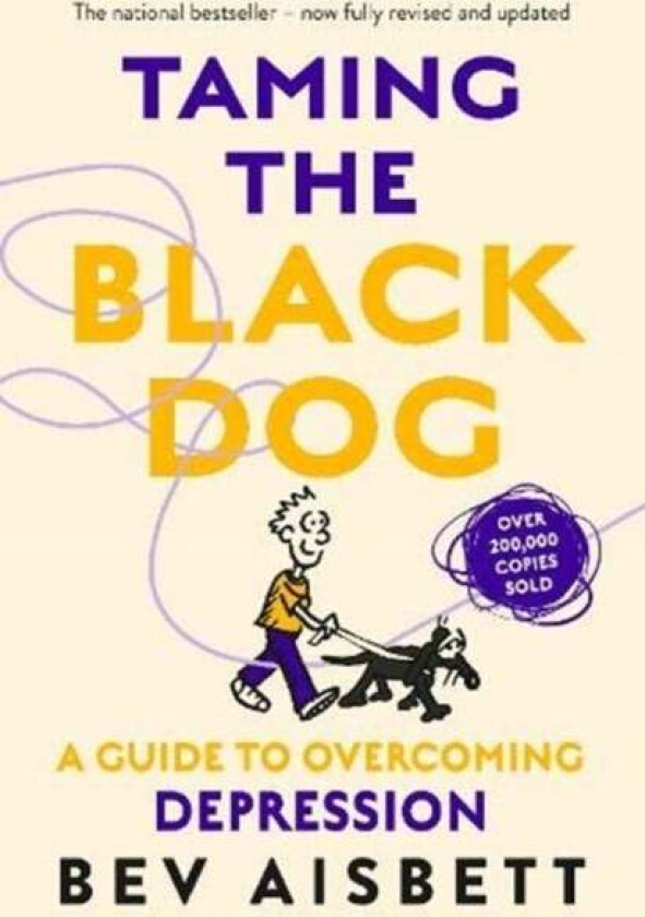 Taming The Black Dog Revised Edition av Bev Aisbett