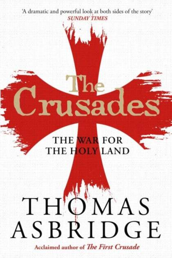 The Crusades av Thomas Asbridge