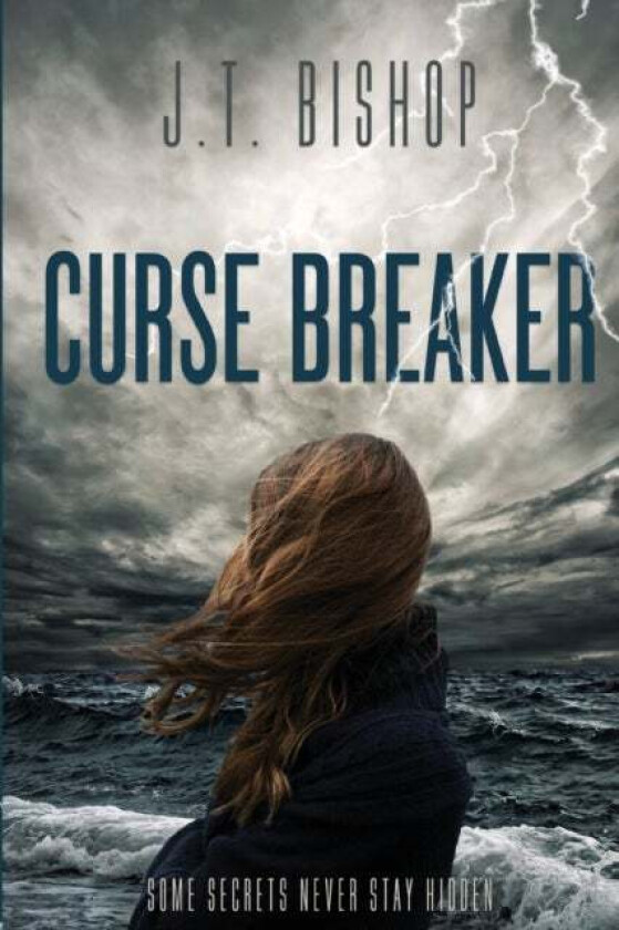 Curse Breaker av J T Bishop