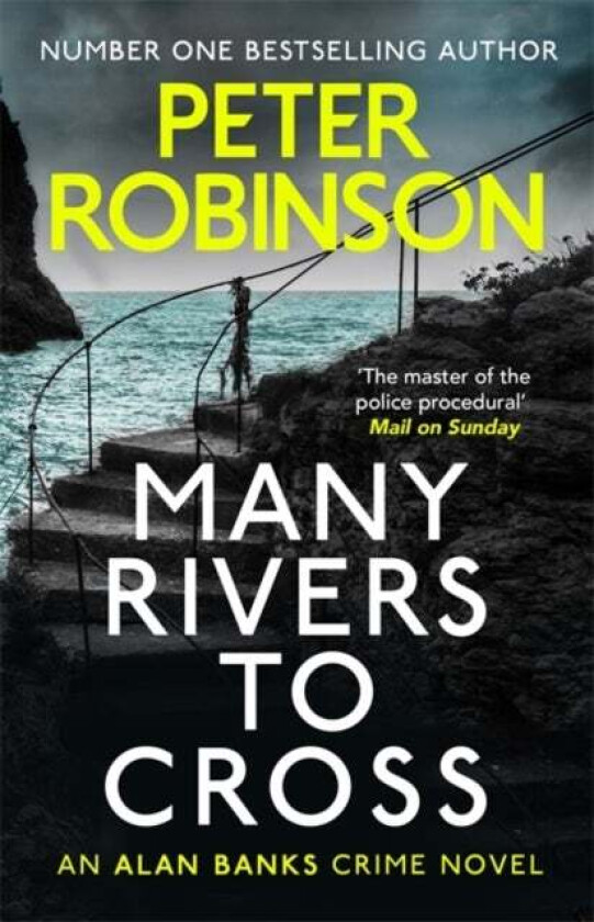 Many Rivers to Cross av Peter Robinson