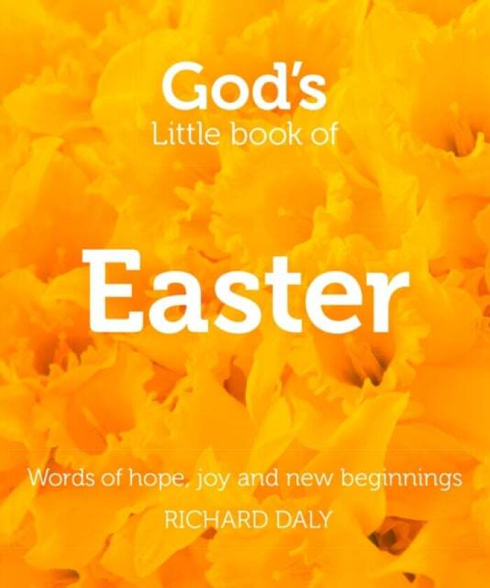 God¿s Little Book of Easter av Richard Daly