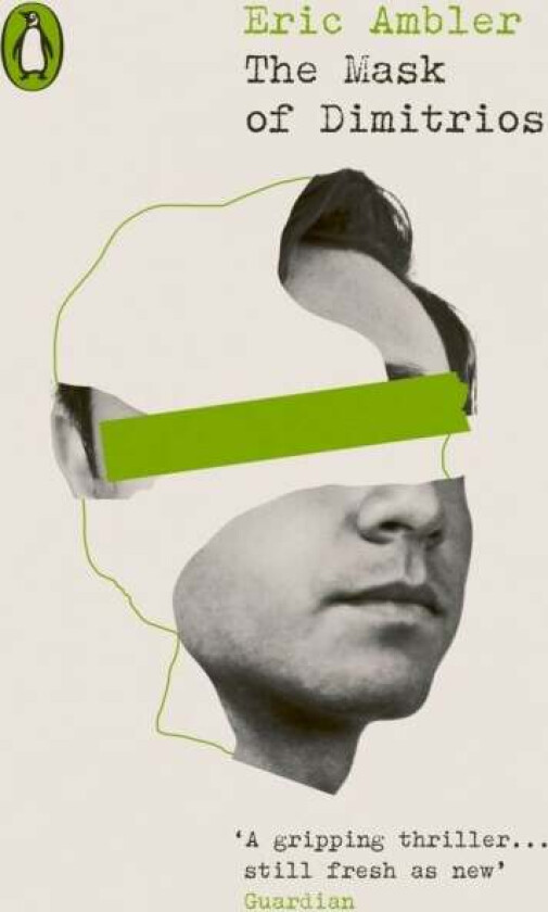The Mask of Dimitrios av Eric Ambler