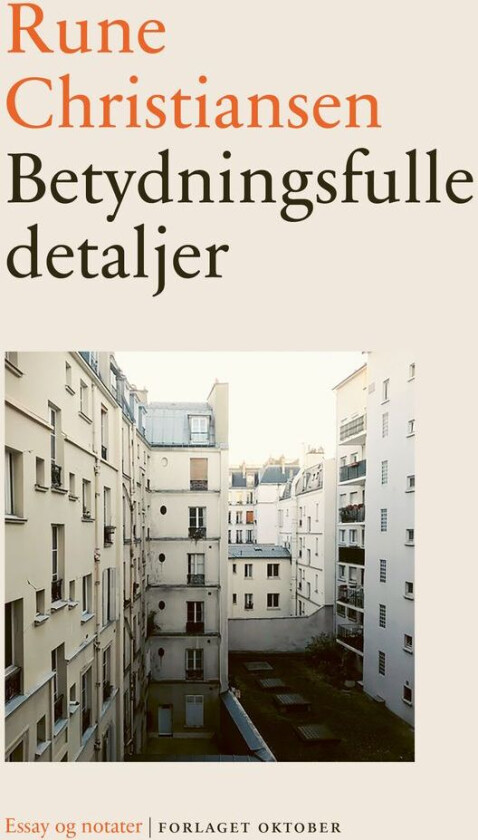 Betydningsfulle detaljer av Rune Christiansen