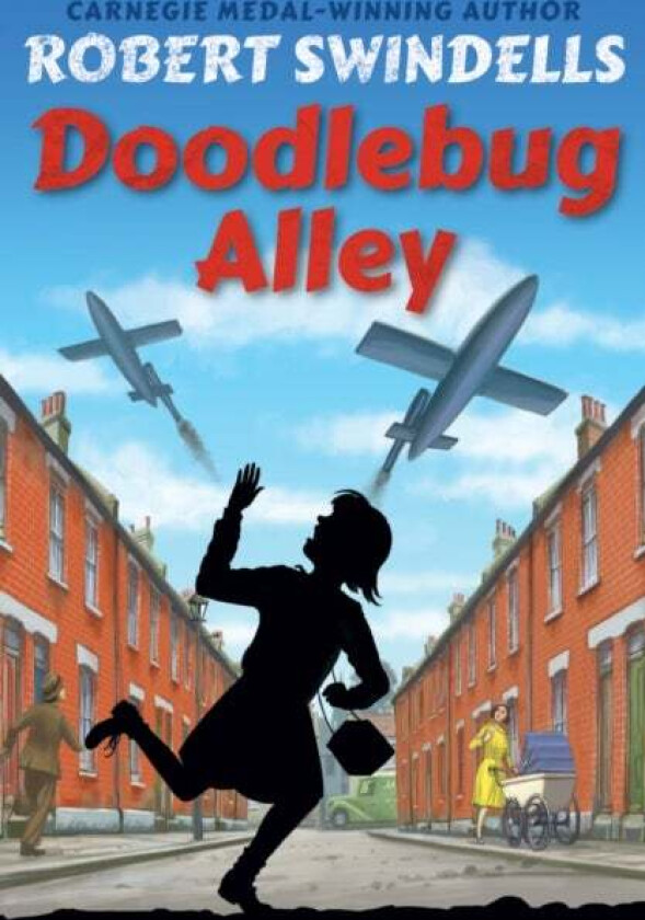 Doodlebug Alley av Robert Swindells