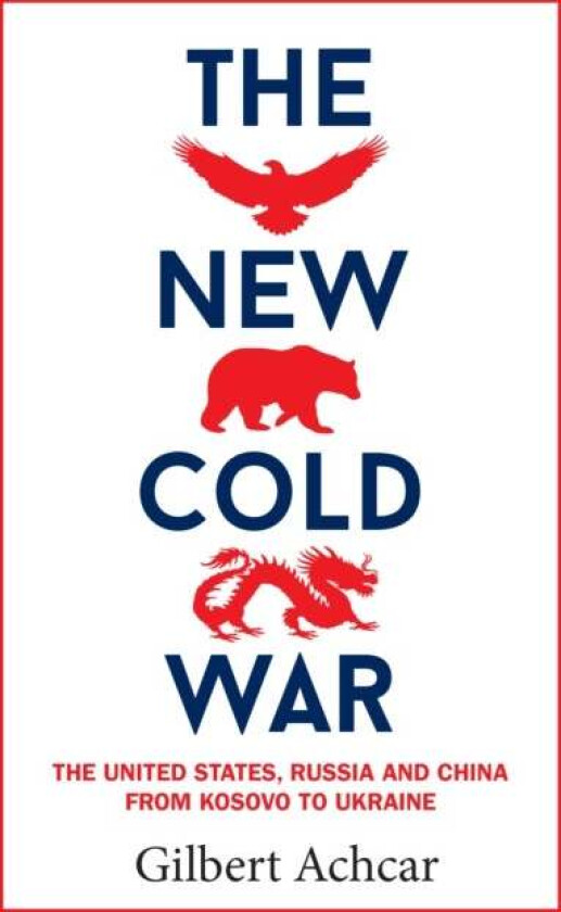 The New Cold War av Gilbert Achcar