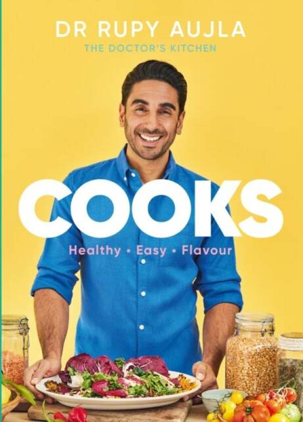 Dr Rupy Cooks av Dr Rupy Aujla