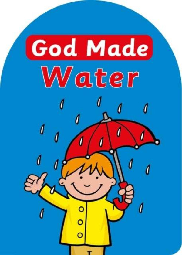 God Made Water av Catherine MacKenzie