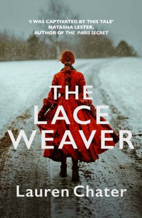 The Lace Weaver av Lauren Chater