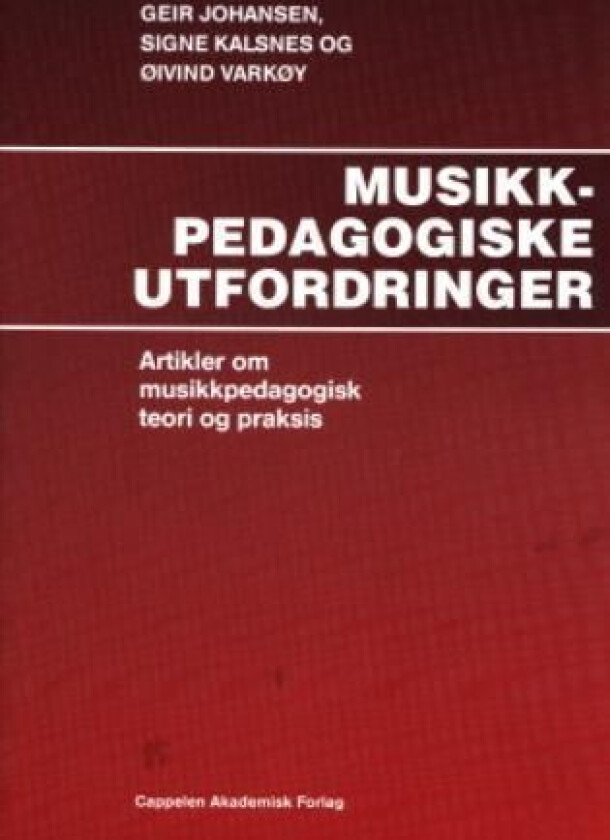 Musikkpedagogiske utfordringer