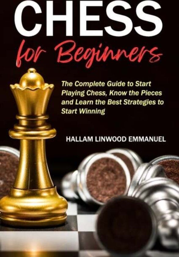 Chess for Beginners av Hallam Linwood Emmanuel