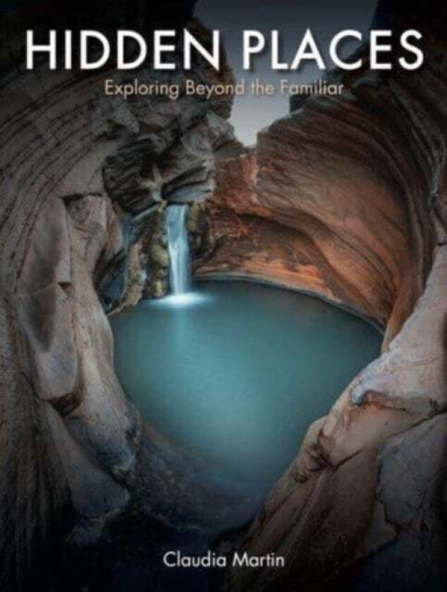 Hidden Places av Claudia Martin