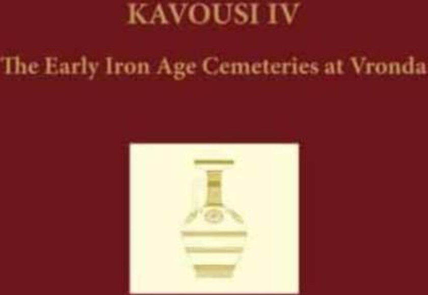 Kavousi Iv (2-Volume Set) Av Leslie Preston Day, Maria A. Liston
