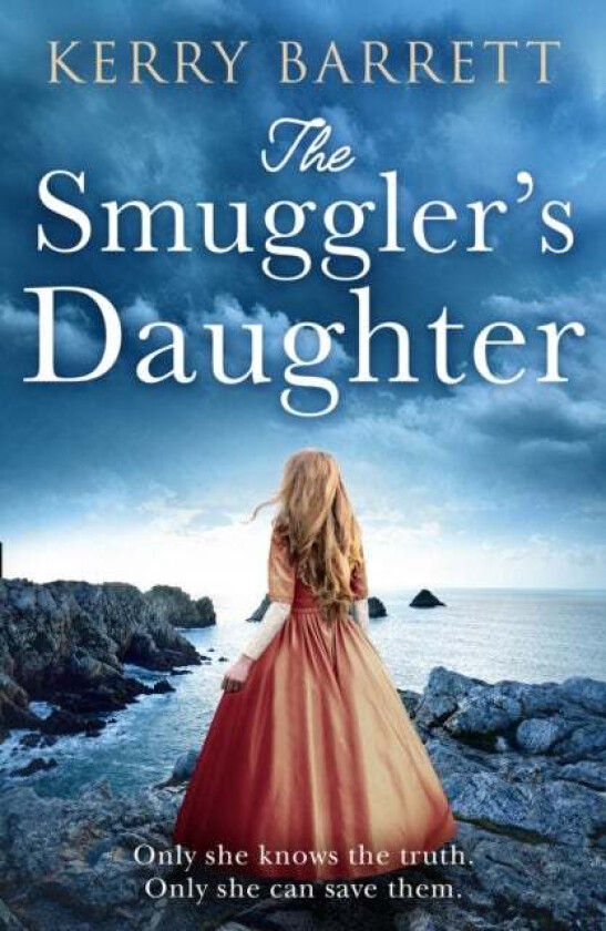 The Smuggler's Daughter av Kerry Barrett