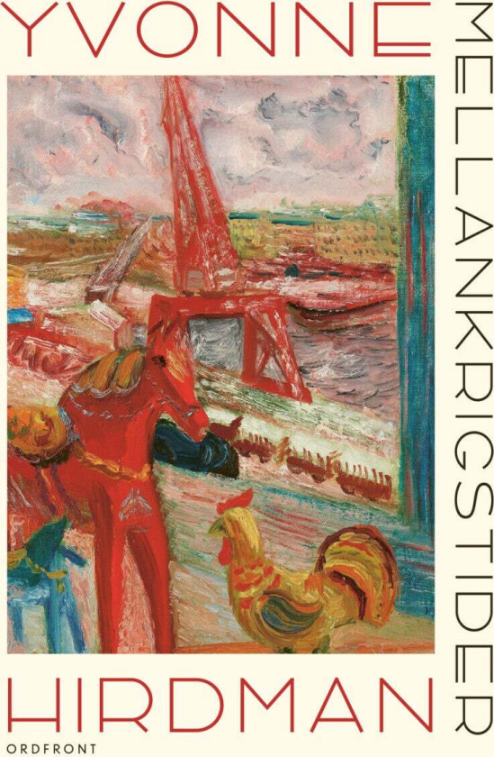 Mellankrigstider av Yvonne Hirdman