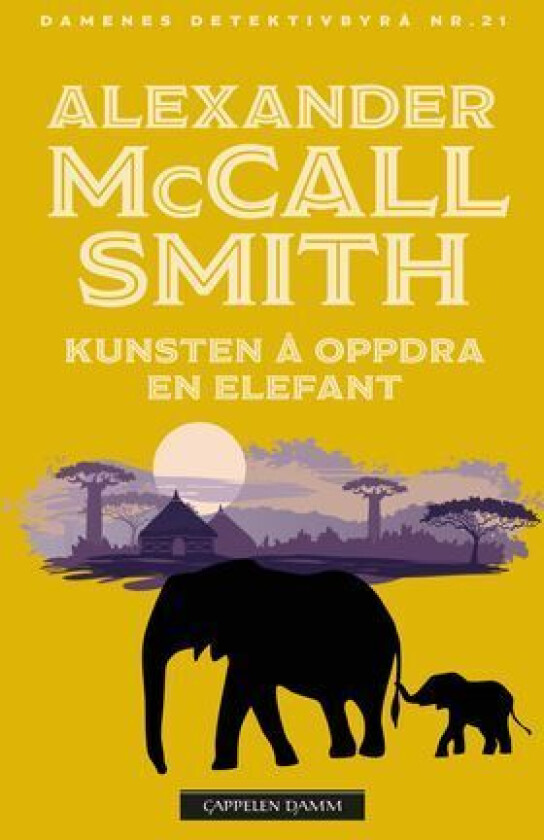Kunsten å oppdra en elefant av Alexander McCall Smith
