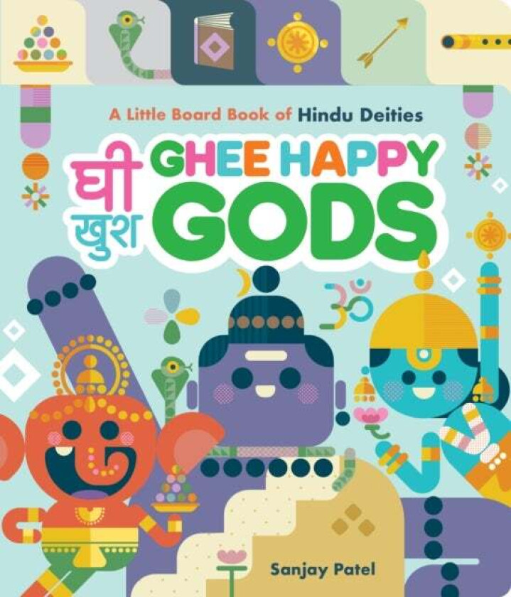 Ghee Happy Gods av Sanjay Patel