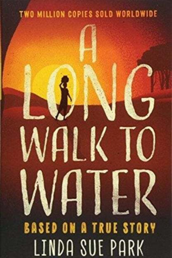A Long Walk to Water av Linda Sue Park