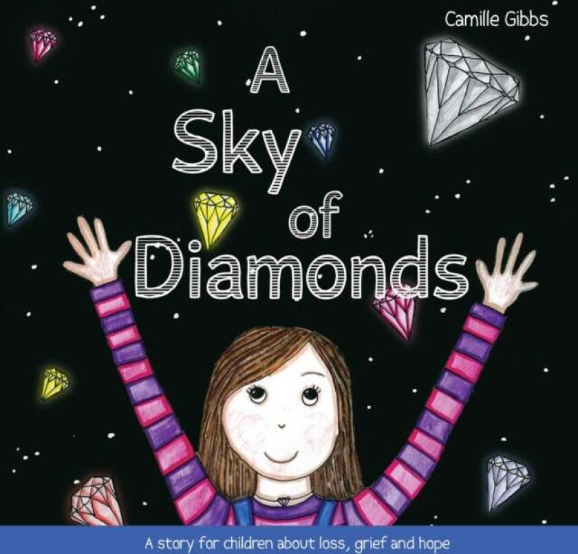 A Sky of Diamonds av Camille Gibbs