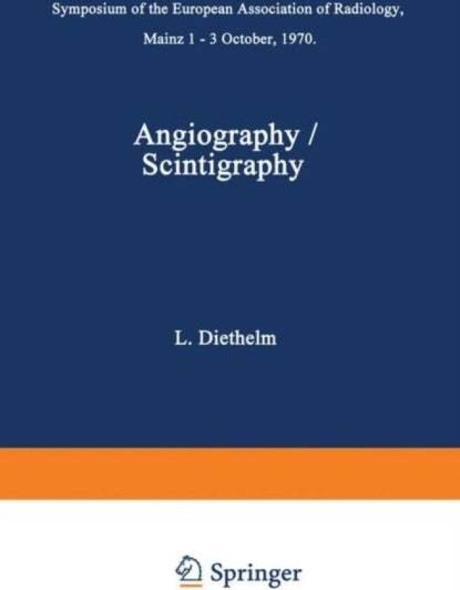 Angiography / Scintigraphy
