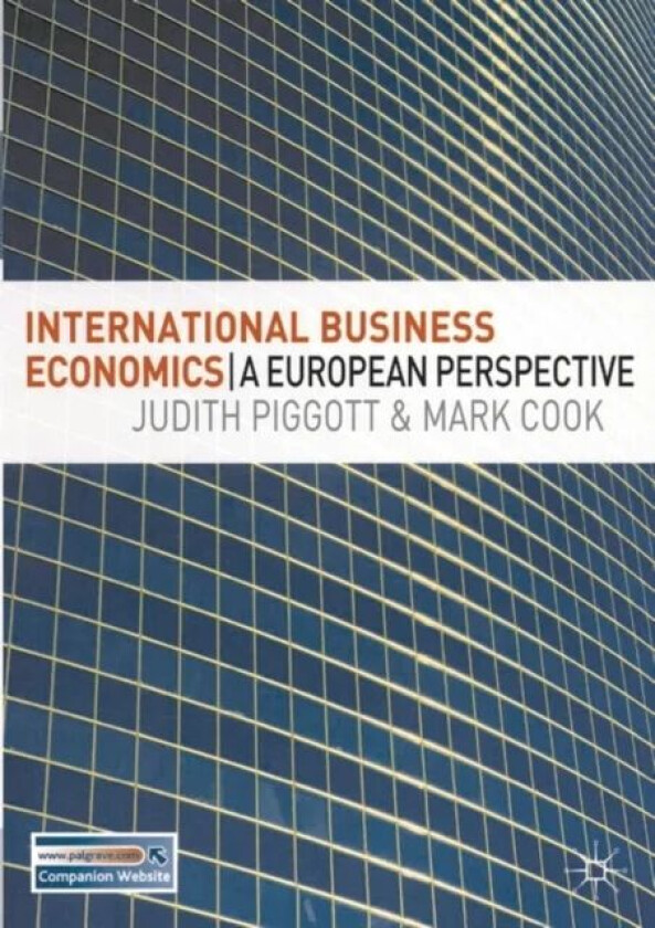 International Business Economics av Judith Piggott, Mark Cook
