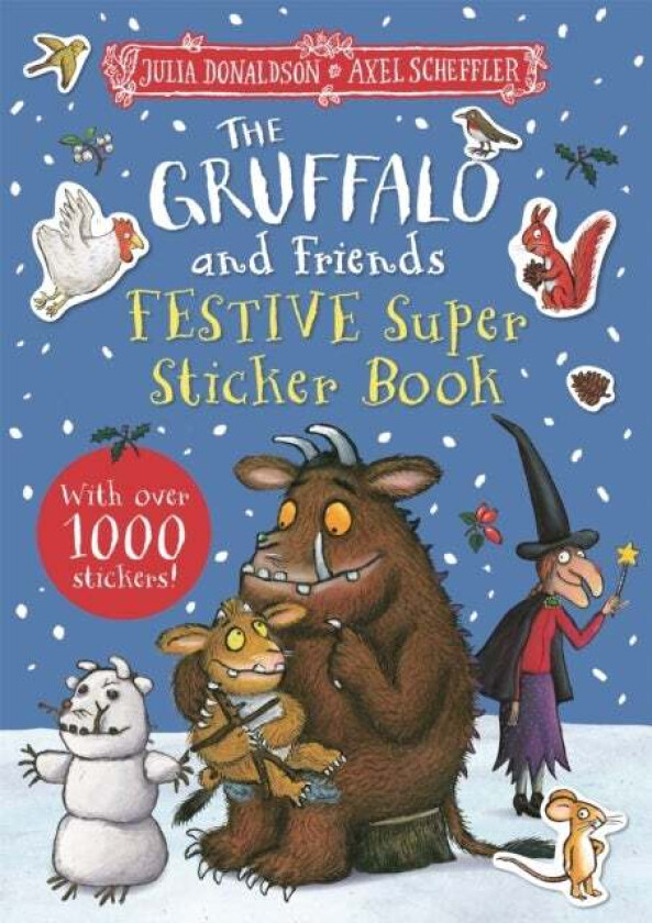 The Gruffalo and Friends Festive Super Sticker Book av Julia Donaldson