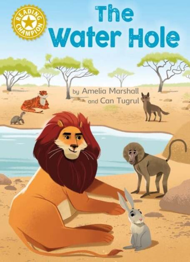 Reading Champion: The Water Hole av Amelia Marshall