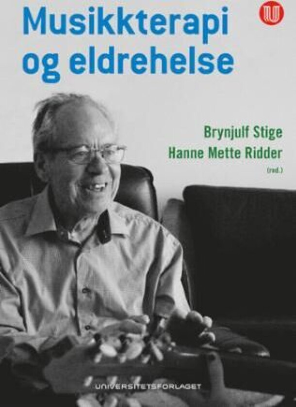 Musikkterapi og eldrehelse