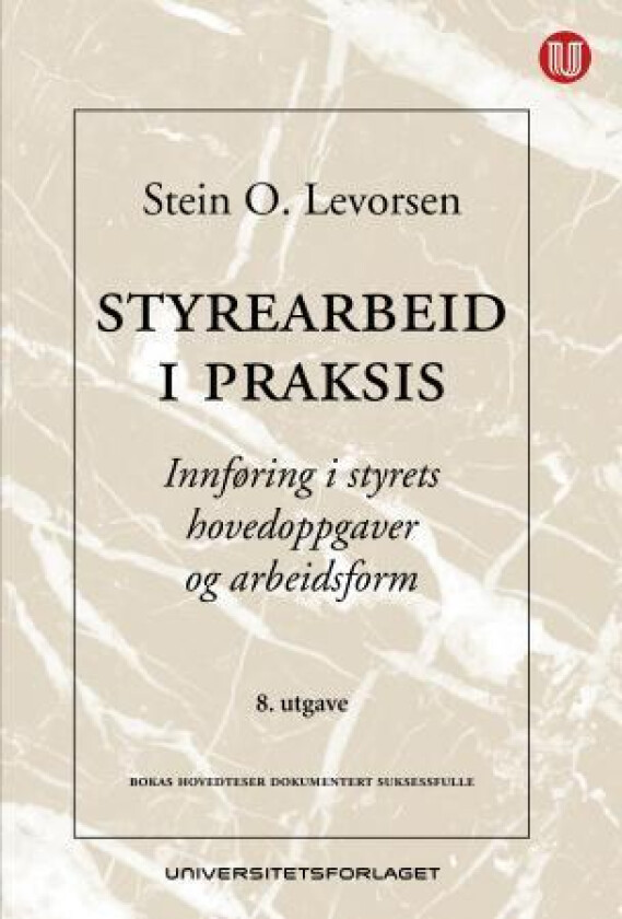Styrearbeid i praksis av Stein O. Levorsen