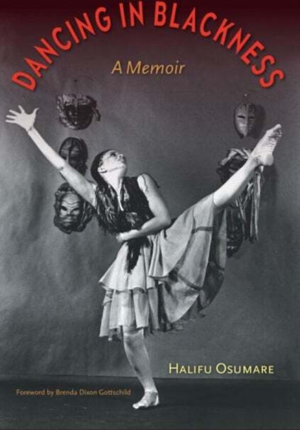 Dancing in Blackness av Halifu Osumare