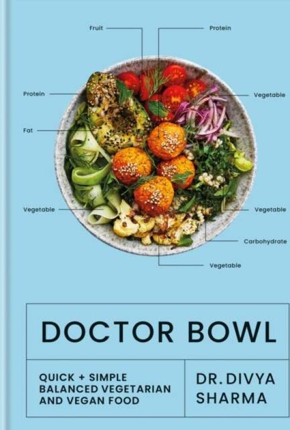Doctor Bowl av Dr Divya (Influencer) Sharma