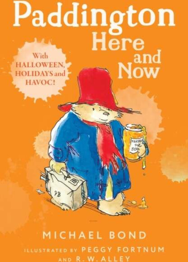 Paddington Here and Now av Michael Bond