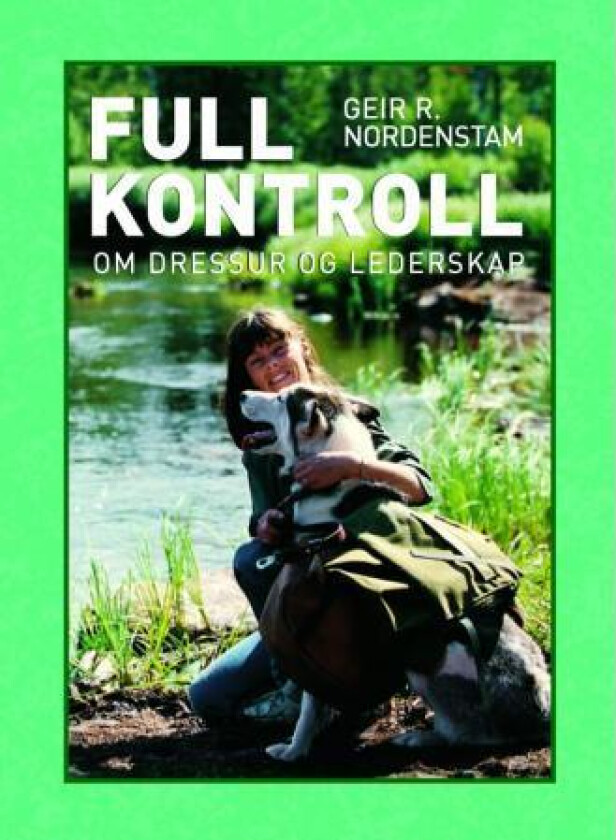 Full kontroll av Geir R. Nordenstam