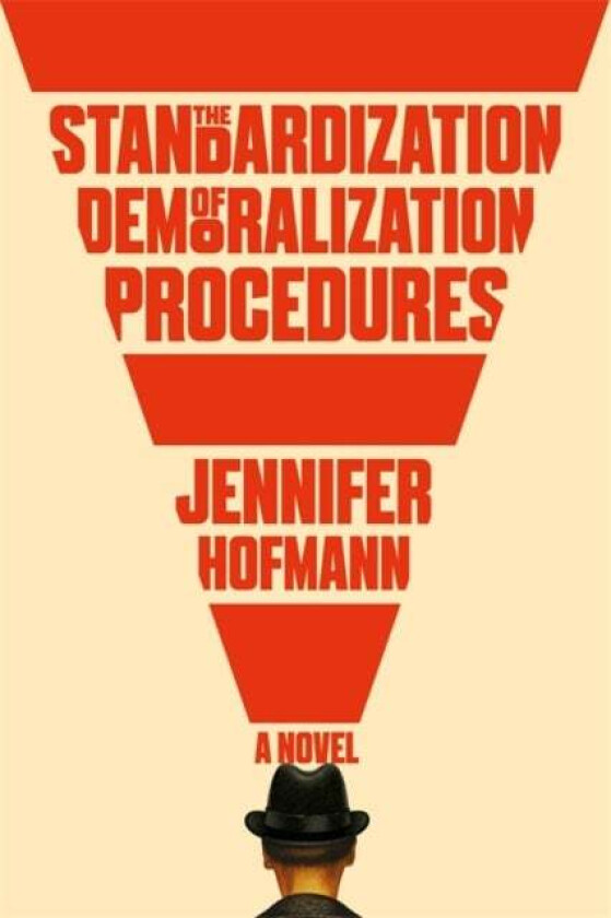 The Standardization of Demoralization Procedures av Jennifer Hofmann