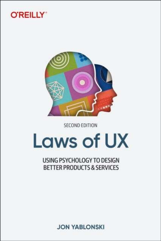 Laws of UX av Jon Yablonski