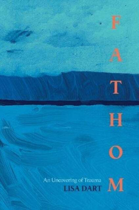 Fathom av Lisa Dart