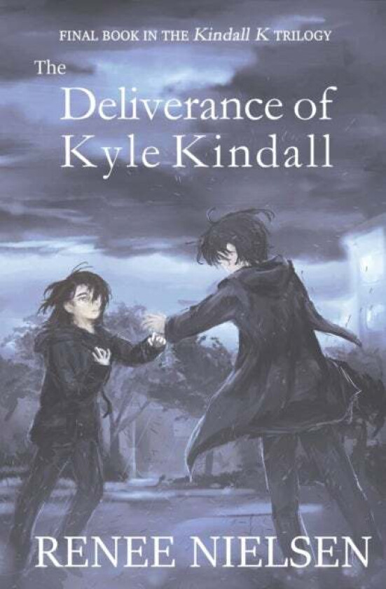 The Deliverance of Kyle Kindall av Renee Nielsen