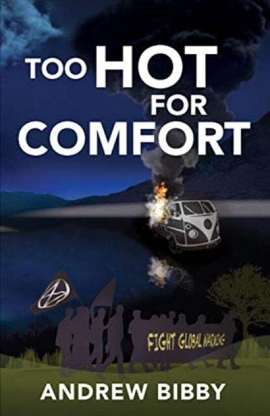 Too Hot for Comfort av Andrew Bibby