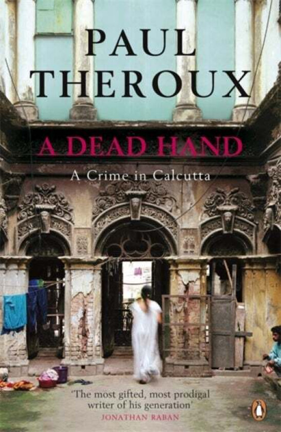 A Dead Hand Av Paul Theroux