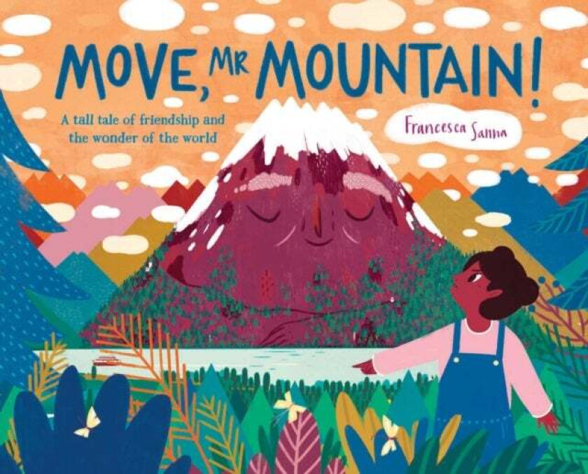 Move, Mr Mountain! Av Francesca Sanna