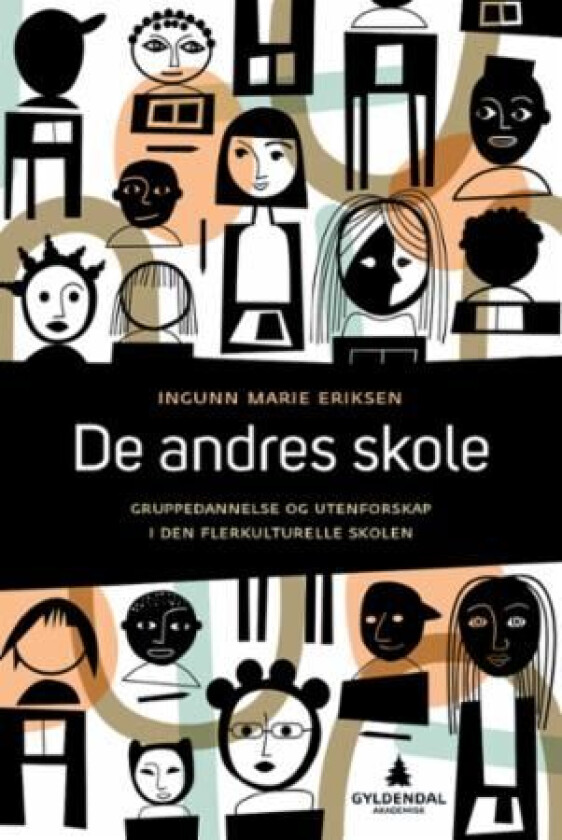 De andres skole av Ingunn Marie Eriksen